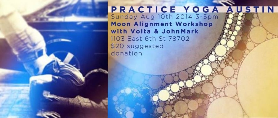Moon Alignment Workshop with JohnMark and Volta
