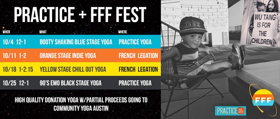 Practice Yoga Austin and Fun Fun Fun Fest