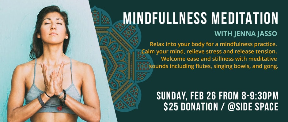 Mindfullness Meditation with Jenna Jasso
