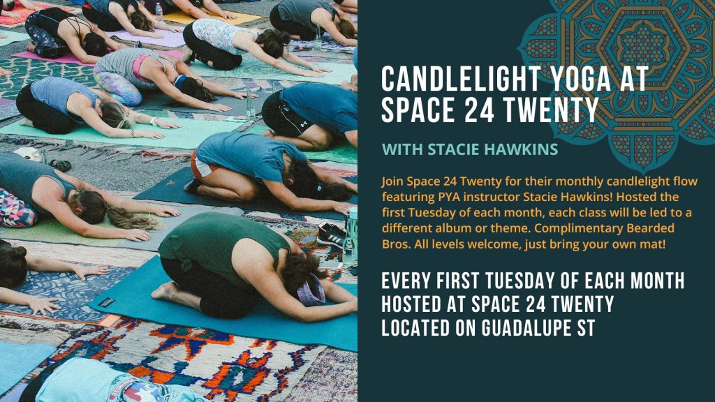 Candlelight Yoga at Space24 with Stacie Hawkins Practice Yoga Austin