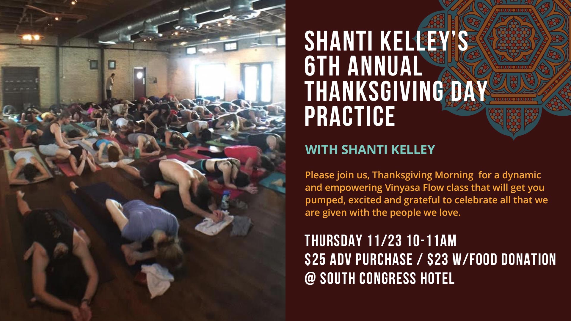 Shanti Kelley's 6th Annual Thanksgiving Practice