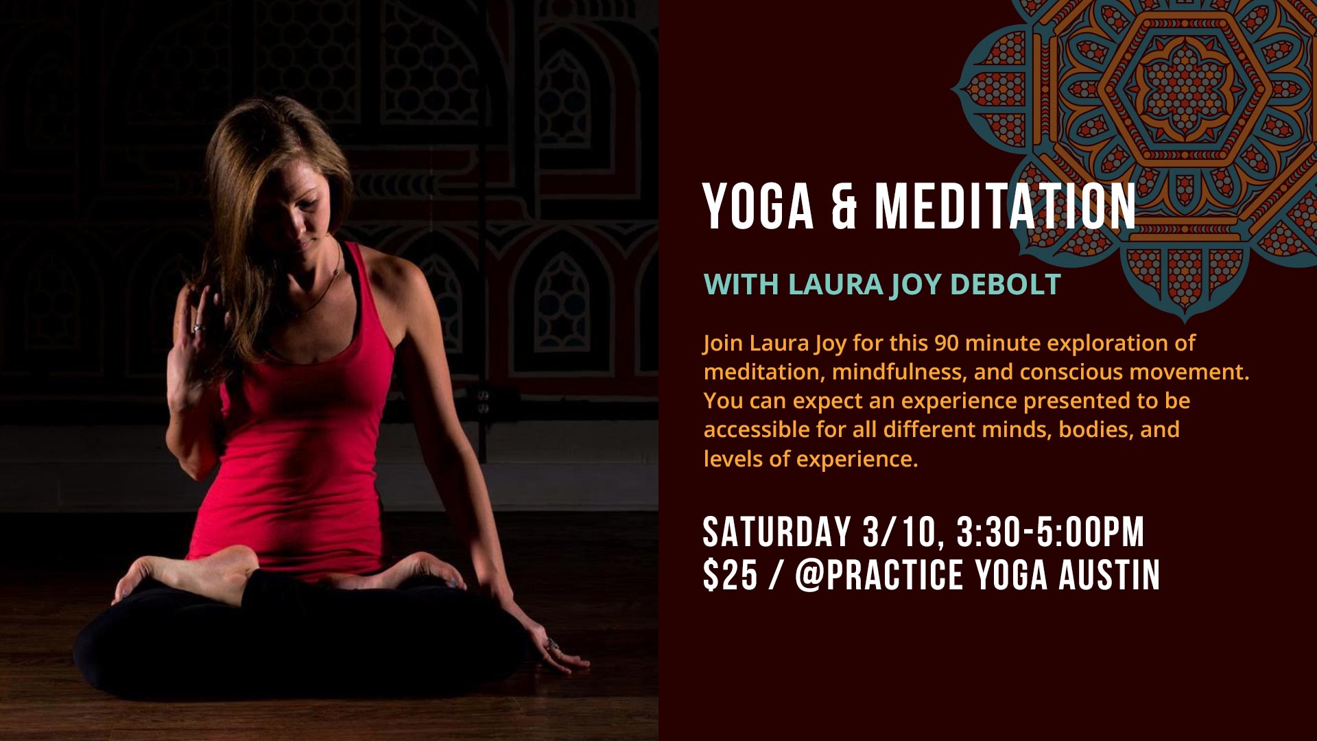 Yoga and Meditation with Laura Joy DeBolt at Practice Yoga Austin