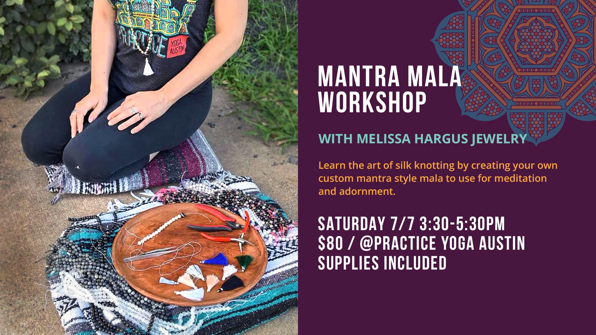 Practice Yoga Austin Mantra Mala Workshop