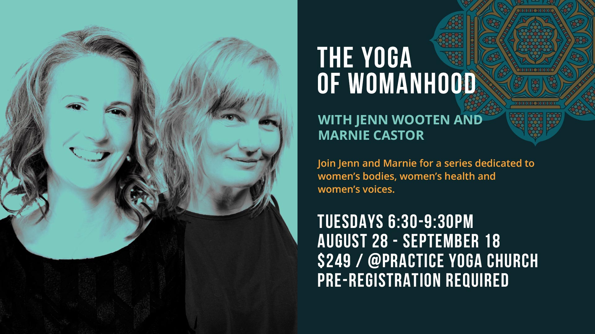 The Yoga of Womanhood with Marnie Castor and Jenn Wooten