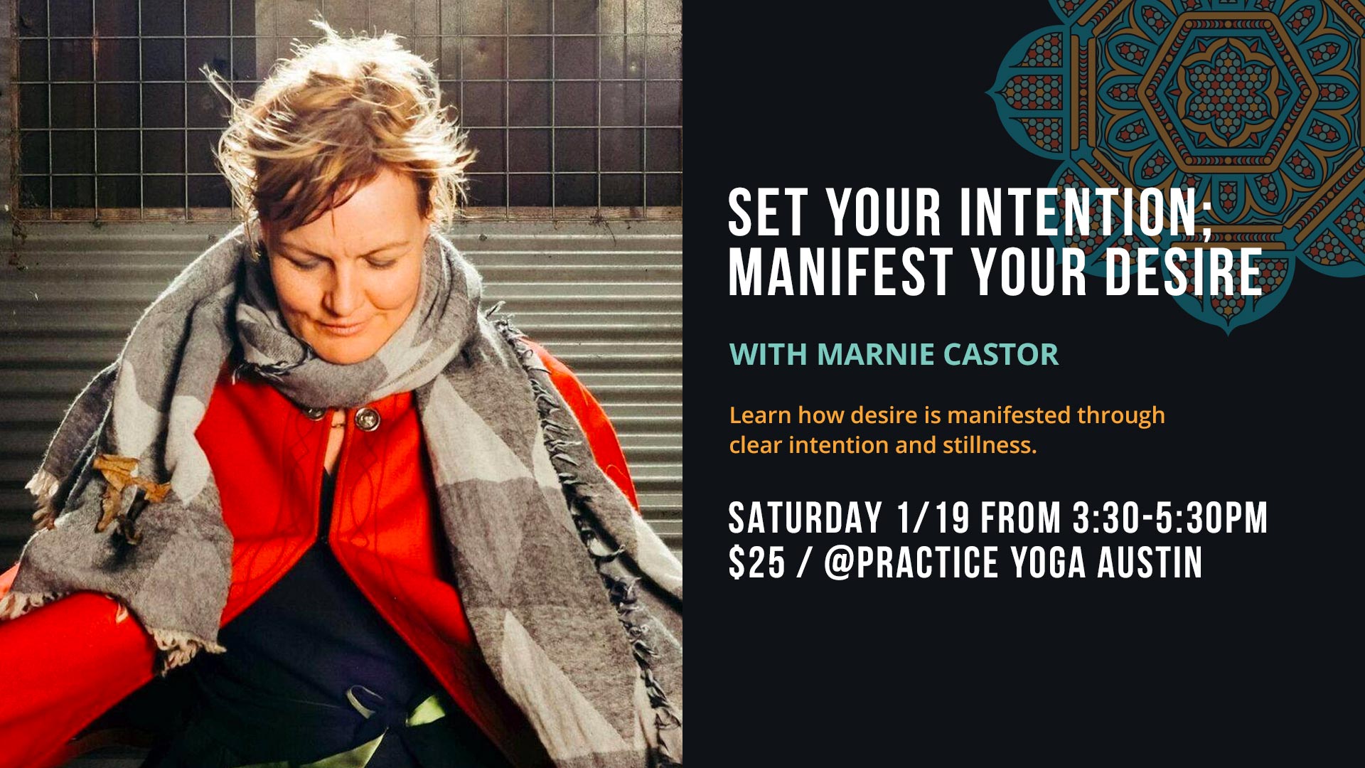 Practice Yoga Austin Workshop with Marnie Castor