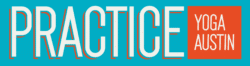Practice Yoga Austin | Absurdly High Quality Donation Yoga